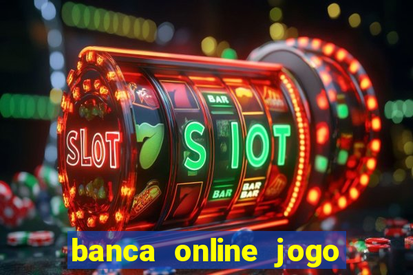 banca online jogo do bicho